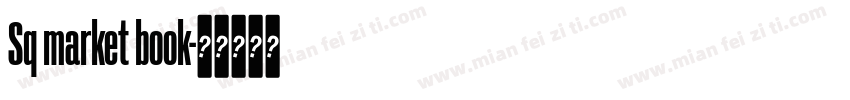 Sq market book字体转换